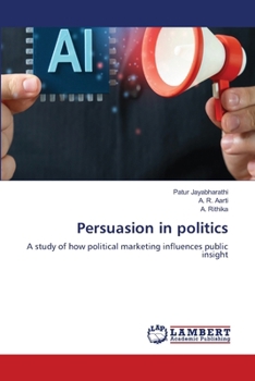 Paperback Persuasion in politics Book