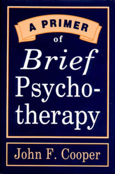 Hardcover A Primer of Brief Psychotherapy Book