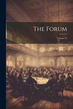 Paperback The Forum; Volume 51 Book