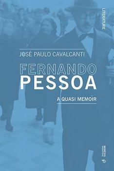 Paperback Fernando Pessoa: A Quasi Memoir Book
