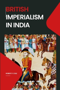 Paperback British Imperialism in India Book