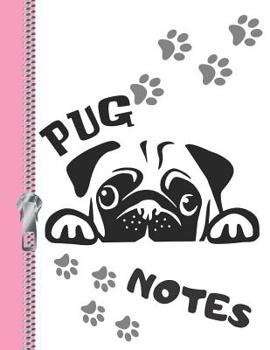 Pug Notes: Personalized College Ruled Watermarked Quote Paper Composition Writing Notebook