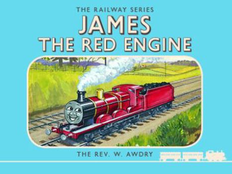 Hardcover Thomas the Tank Engine the Railway Series: James the Red Engine (Classic Thomas the Tank Engine) Book