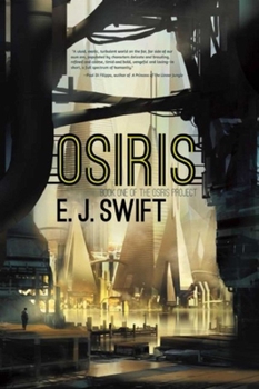 Paperback Osiris: Book One of the Osiris Project Book