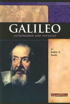 Galileo: Astronomer And Physicist (Signature Lives) - Book  of the Signature Lives