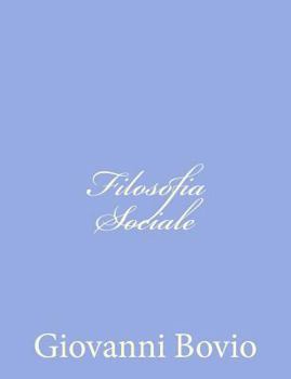 Paperback Filosofia Sociale [Italian] Book