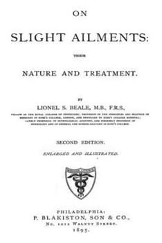 Paperback On Slight Ailments: Their Nature And Treatment Book