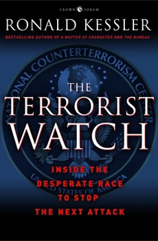 Paperback The Terrorist Watch: Inside the Desperate Race to Stop the Next Attack Book