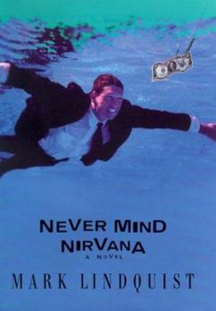 Hardcover Never Mind NIRVana Book