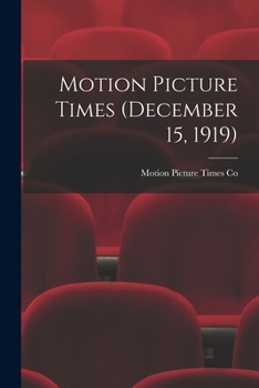 Paperback Motion Picture Times (December 15, 1919) Book