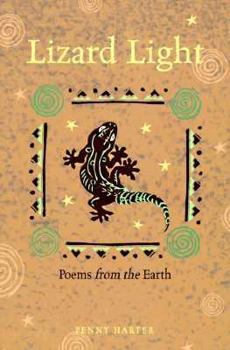 Paperback Lizard Light: Poems from the Earth Book