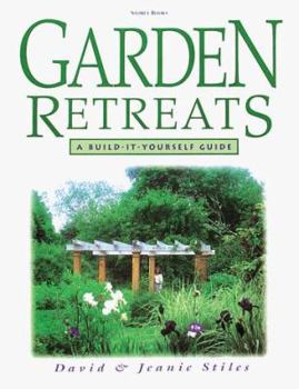 Paperback Garden Retreats: A Build-It-Yourself Guide Book