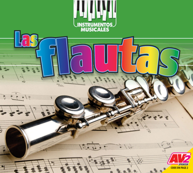 Library Binding Las Flautas (Flutes) [Spanish] Book