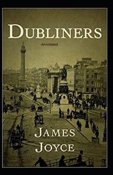 Paperback Dubliners Annotated Book