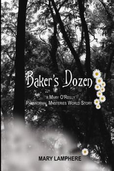 Paperback Baker's Dozen: A Mary O'Reilly Paranormal Mysteries World Story Book