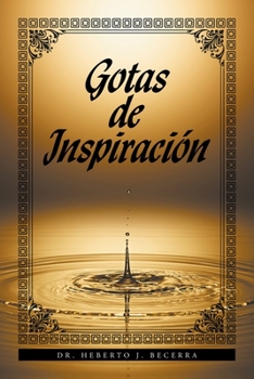 Paperback Gotas de Inspiración [Spanish] Book