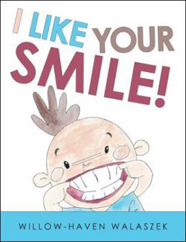 Paperback I Like Your Smile! Book