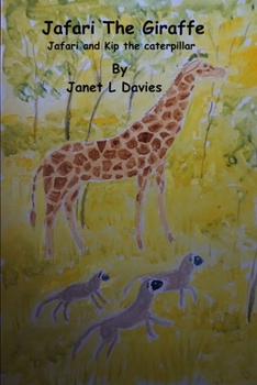 Paperback Jafari The Giraffe: A giraffe having fun with a new friend. Book