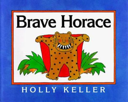 Hardcover Brave Horace Book