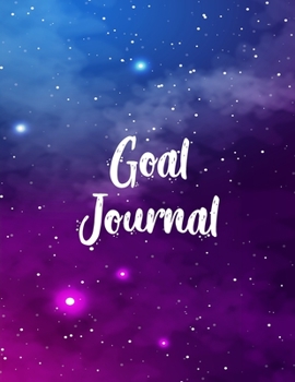 Goal Journal: Motivational And Inspirational Checklist Notebook Planner  - Helps To Keep Yourself Accountable Toward Your Dreams