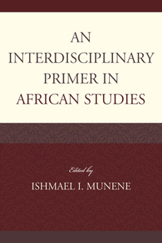 Hardcover An Interdisciplinary Primer in African Studies Book