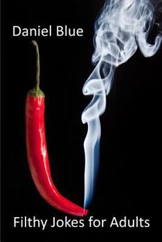 Paperback Filthy Jokes for Adults Book