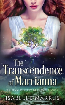 Paperback The Transcendence of Marcianna Book