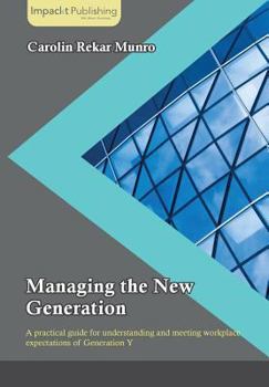 Paperback Managing the New Generation Book