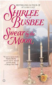 Swear by the Moon - Book #2 of the Reluctant Brides