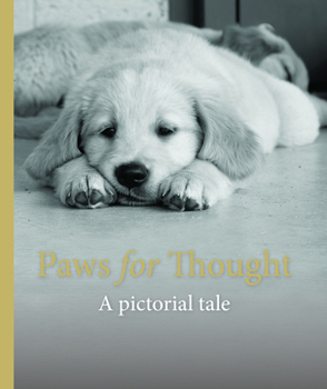 Hardcover Paws for Thought: A Pictorial Tale Book