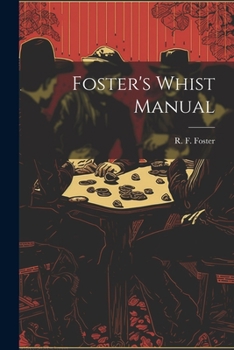 Paperback Foster's Whist Manual Book
