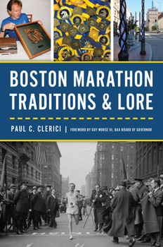 Paperback Boston Marathon Traditions & Lore Book