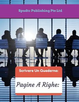 Paperback Scrivere Un Quaderno: Pagine A Righe: [Italian] Book