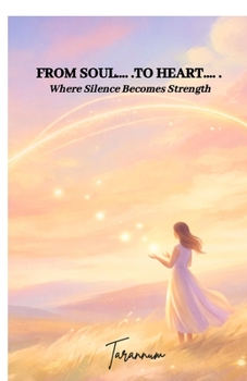 Paperback From Soul... To Heart... Book