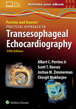 Paperback Perrino and Reeves' Practical Approach to Transesophageal Echocardiography: Print + ebook with Multimedia Book