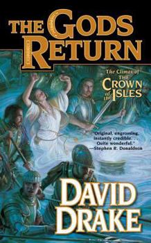 Mass Market Paperback The Gods Return: The Third Volume of the Crown of the Isles Book