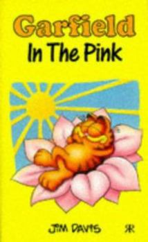 Paperback Garfield Pocket Books: In the Pink (Garfield Pocket Books) Book