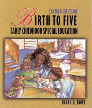 Paperback Birth to Five: Early Childhood Special Education Book