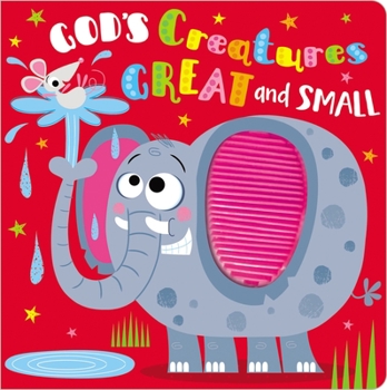 Board book God's Creatures Great and Small Book