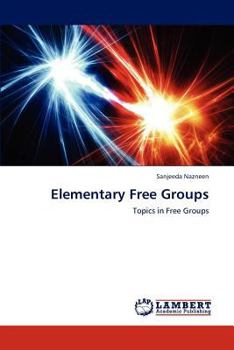 Paperback Elementary Free Groups Book