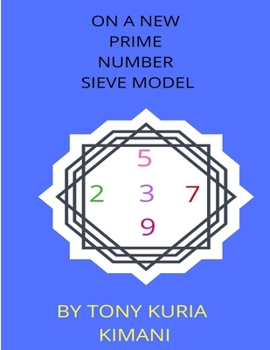Paperback On a New Prime Number Sieve Model Book