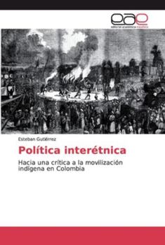 Paperback Política interétnica [Spanish] Book