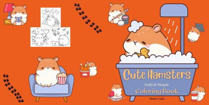 Paperback Cute Hamsters: Bold & Simple Coloring Book