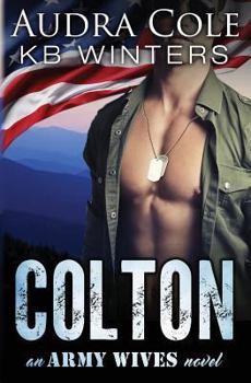 Paperback Colton: An Army Wives Novel Book