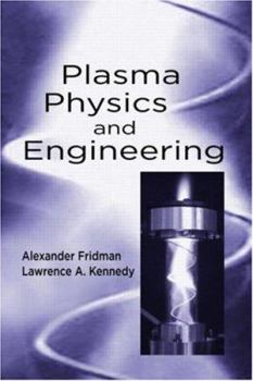 Hardcover Plasma Physics and Engineering Book