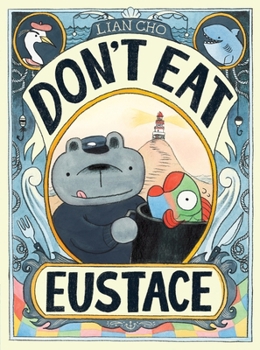 Hardcover Don't Eat Eustace Book