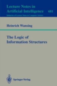 Paperback The Logic of Information Structures Book