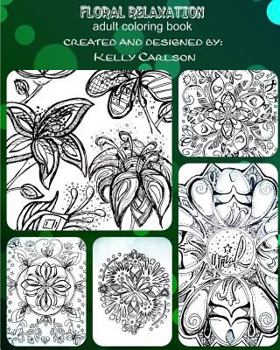 Paperback Floral Relaxation: Adult Coloring Book