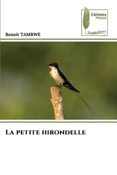 Paperback La petite hirondelle [French] Book