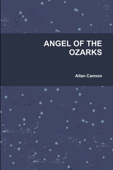 Paperback Angel of the Ozarks Book